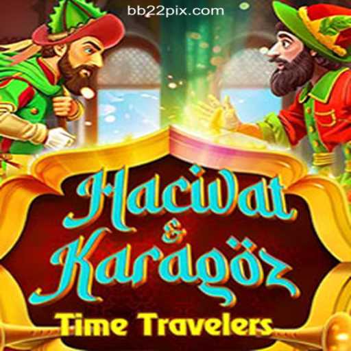 HacivatandKaragoz: Dive into Excitement and Fun Daily